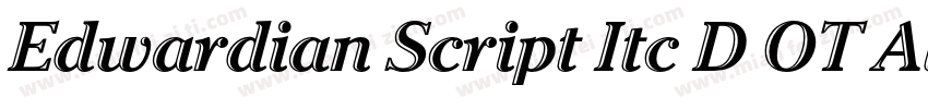 Edwardian Script Itc D OT Alter Reg字体转换